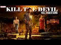 Kill The Devil Full Video Song | Ooru Peru Bhairavakona | Sundeep Kishan | VI Anand | Shekar Chandra