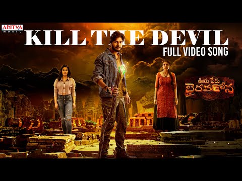 Kill The Devil Full Video Song | Ooru Peru Bhairavakona | Sundeep Kishan | VI Anand | Shekar Chandra