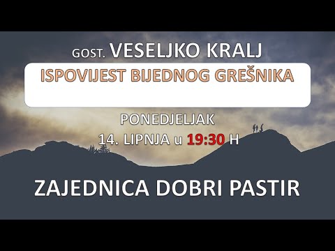 Gost: Veseljko Kralj  - Ispovijest bijednog grešnika  14.06.2021. ZDP