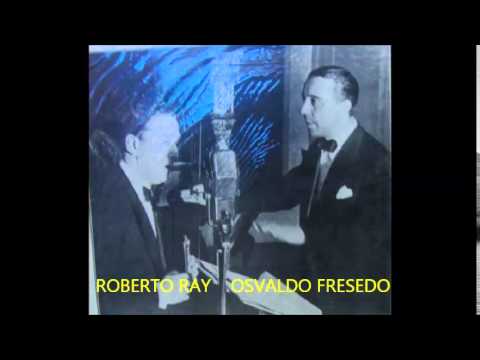 OSVALDO FRESEDO  - ROBERTO RAY -  DE SEGUNDA MANO -  TANGO