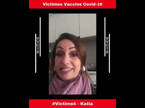 #Victime4 - Témoignage vidéo d’effets secondaires d'un vaccin covid-19
