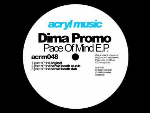 Dima Promo-Pace Of Mind (Harold Heath Dub)