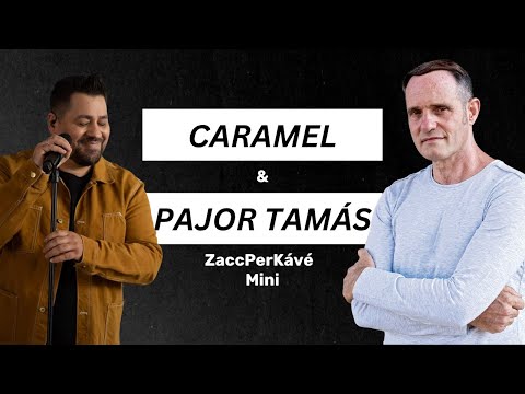 ZaccPerKávé Mini Molnár Ferenc "Caramel"-lel | Pajor Tamás