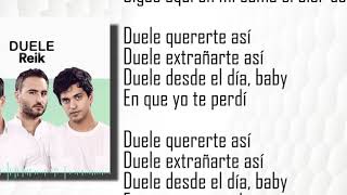 Reik - Duele (Solo Versión) ( Audio LETRA )