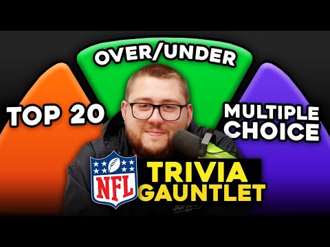The ULTIMATE NFL Trivia Gauntlet! 2.0