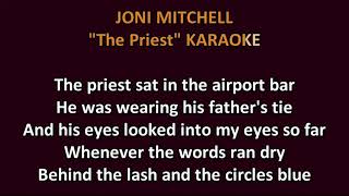 Joni Mitchell - The Priest KARAOKE