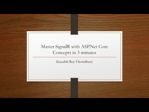 How to Master ASP.Net Core SignalR Concepts in 3 minutes