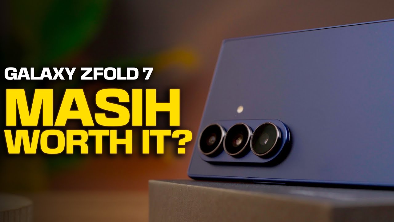Samsung Z Fold7 Masih Layak Beli di 2026??