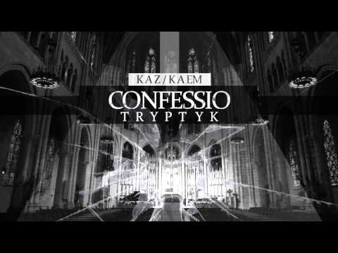 Kaz/Kaem - Confessio: tryptyk.