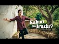 Kahan Ka Iraada Manan Bhardwaj Ustad Nusrat Fateh Ali Khan