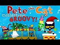Pete The Cat Christmas Collection KittyCatCollection Christmas Songs And Read Aloud Stories