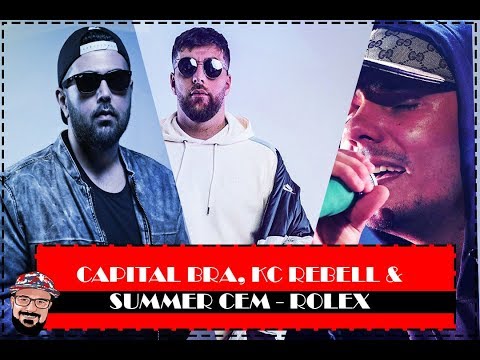 Reaktion | CAPITAL BRA, KC REBELL & SUMMER CEM - ROLEX | Trio des lebenes?