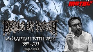 [Top 10] CRADLE OF FILTH la superclassifica della discografia SECONDA PARTE