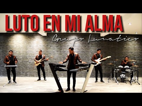GRUPO LUNATICO - LUTO EN MI ALMA - VIDEO OFICIAL 2023