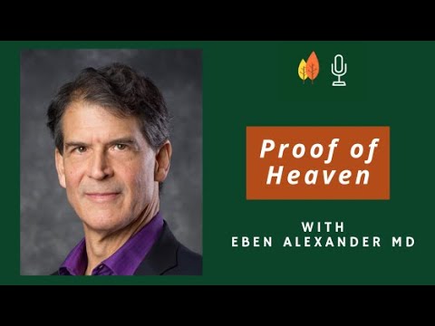 Proof of Heaven: A Neurosurgeon's Near-Death Experience with Dr ...