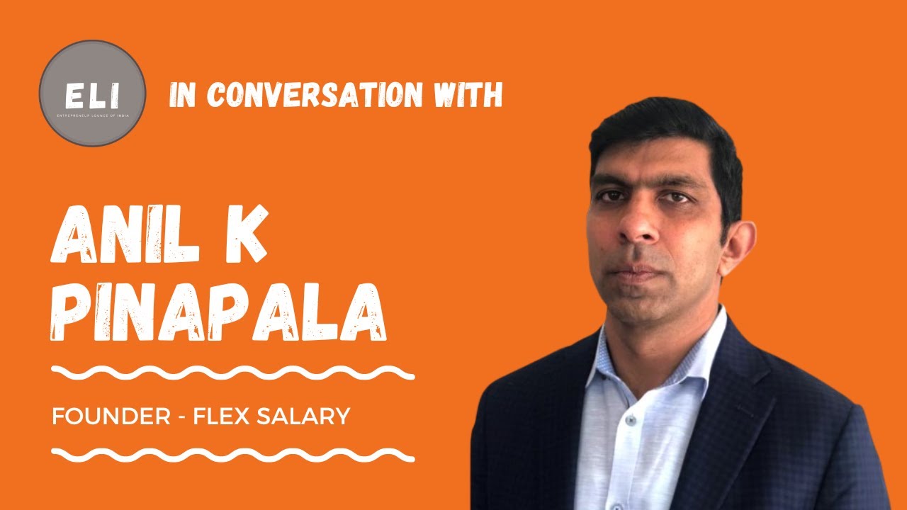 Anil K. Pinapala's FlexSalary: Pioneering Financial Inclusion for Non-Prime Customers and Changing Lives!