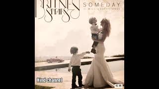 Britney Spears - Someday (I will understand) - Raw vocals - Unpitched - Sad video