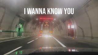 I Wanna Know You (Official Video)