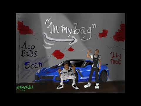 Illy Mac x Aco Baby Sean - In My Bag [Official Audio]