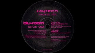 Jaytech ‎– Music 101 (Original Mix)