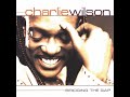 Charlie Wilson - Absolutely (Suite)