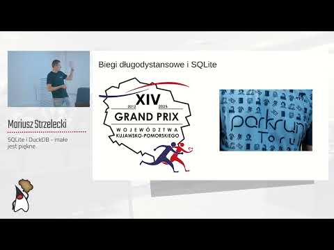 Toruń JUG #80 - "SQLite i DuckDB - małe jest piękne" - Mariusz Strzelecki