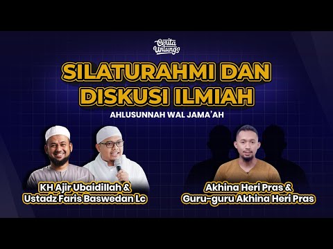 🔴 Silaturahmi dan Diskusi Ilmiah bersama K.H. Ajir & Ust. Faris Baswedan