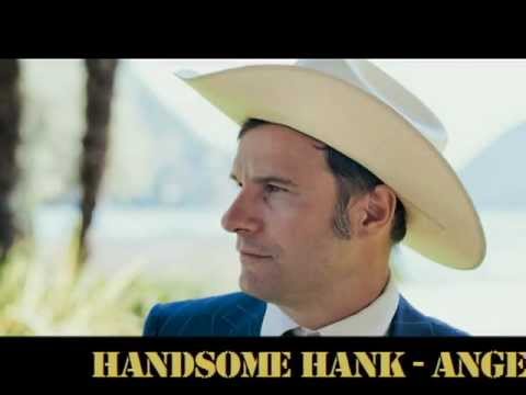 HANDSOME HANK and his LONESOME BOYS - ANGEL