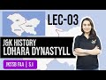 J K History Lec 03 Lohara Dynastyll JKSSB FAA SI