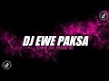 DJ EWE PAKSA SOUND ZEN_PRESET BG VIRAL TIKTOK YANG KALIAN CARI DJ DIPERCHAOS EDAMAME
