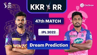KOL vs RR Dream11 Team  | KKR vs RR Dream11 | Dream11 Today Match Prediction: 47th Match, IPL 2022