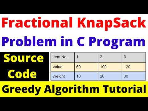 Fractional Knapsack Problem In C Program Code Using Greedy Method Algorithm Bangla Tutorial 2023