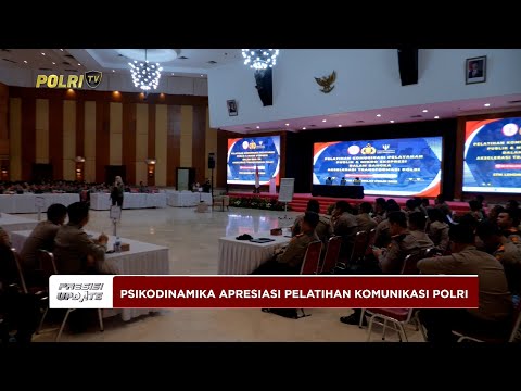PRESISI UPDATE: PSIKODINAMIKA APRESIASI PELATIHAN KOMUNIKASI &amp; MIKRO EKSPRESI POLRI 09/12/25 (18.15)