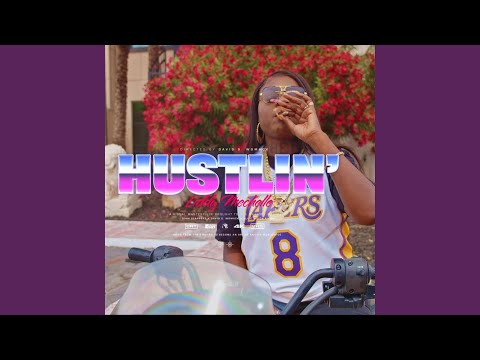 Hustlin'
