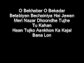 O Bekhabar Lyrics