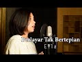 Ella Berlayar Tak Bertepian Elma Bening Musik Cover