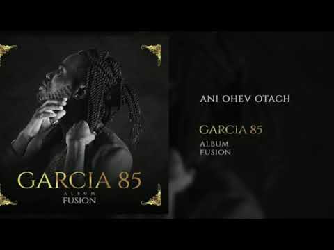 Garcia85 Ani ohev otach