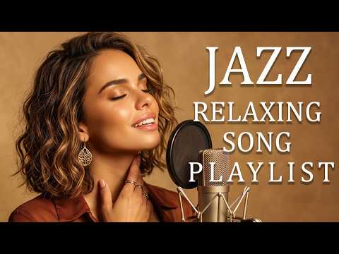 Relaxing Smooth Jazz | Soft Female Vocals & Gentle Love Songs for Relaxing