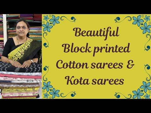 Beautiful block printed cotton sarees&Kota sarees 
