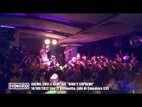 GEMITAIZ, SALMO, ENSI & DJ SLAIT "KING'S SUPREME" LIVE