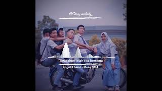 Download lagu Angel 9 Band - Masa SMA #story30detik #lagu30detik #storywa #storywhatapps mp3