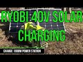 solar charging ryobi 40v batteries