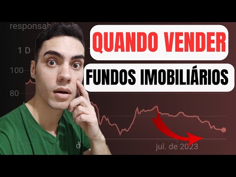 Quando VENDER um FUNDO IMOBILIÁRIO?