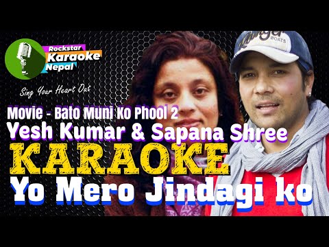 Yo Mero Jindagi Ko Karaoke With Lyrics Yash Kumar