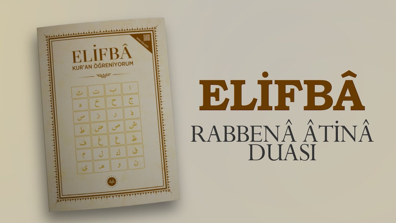Diyanet Elifba - Rabbena Atina Duası
