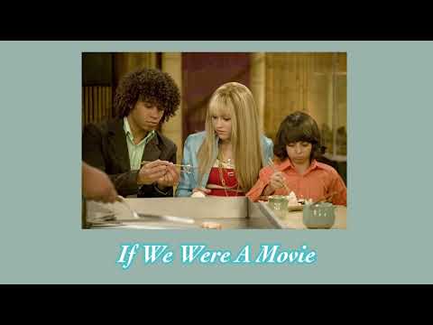 If We Were A Movie - Miley Cyrus (Hannah Montana) - sped up