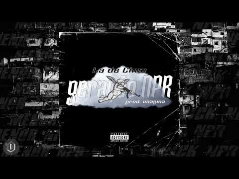 La de Cima - @GeraçãoNpr