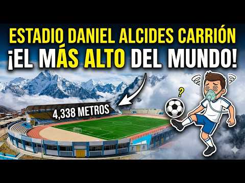 ⚽Estadio Daniel Alcides Carrión: El MÁS ALTO del MUNDO (Cerro de Pasco - Perú 4.338msnm) #fútbol