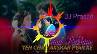 Download lagu Yaad Rakhiyo,Ye Chaar Akshar Pyaar Ke old Hindi love song DJ Prasad  mp3