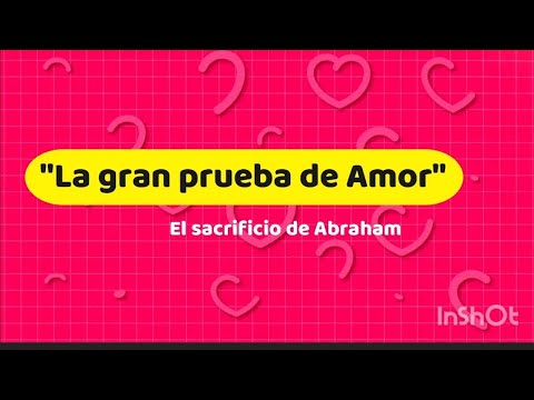 Devocional Infantil:La gran prueba de Amor